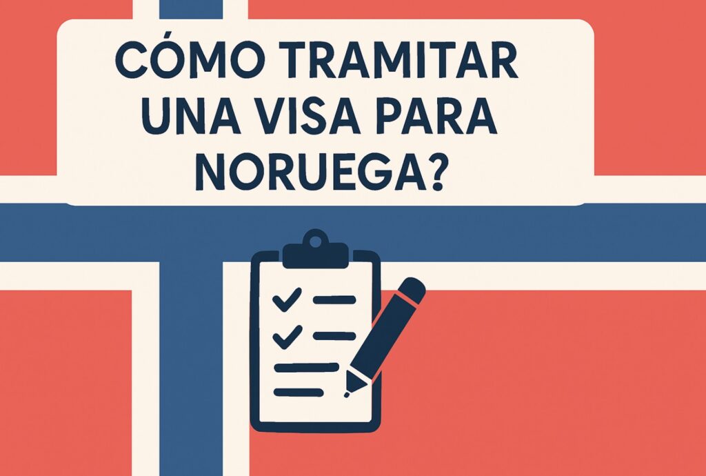 tramitar visa para noruega